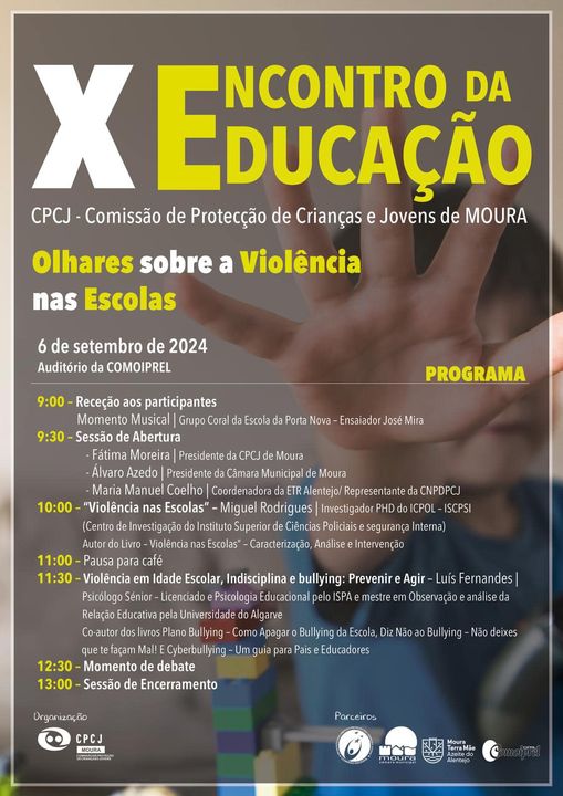 Olhares sobre a Violência nas Escolas - X Encontro da Educação em Moura