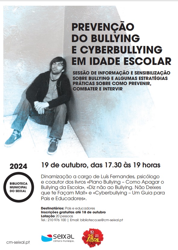 Sessão de Informação: Prevenção do Bullying e Cyberbullying em Idade Escolar